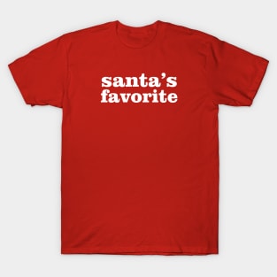 Santa's Favorite T-Shirt